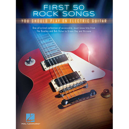 Hal Leonard - HL00131159 - First 50 Rock Songs You Should Play on Electric Guitar