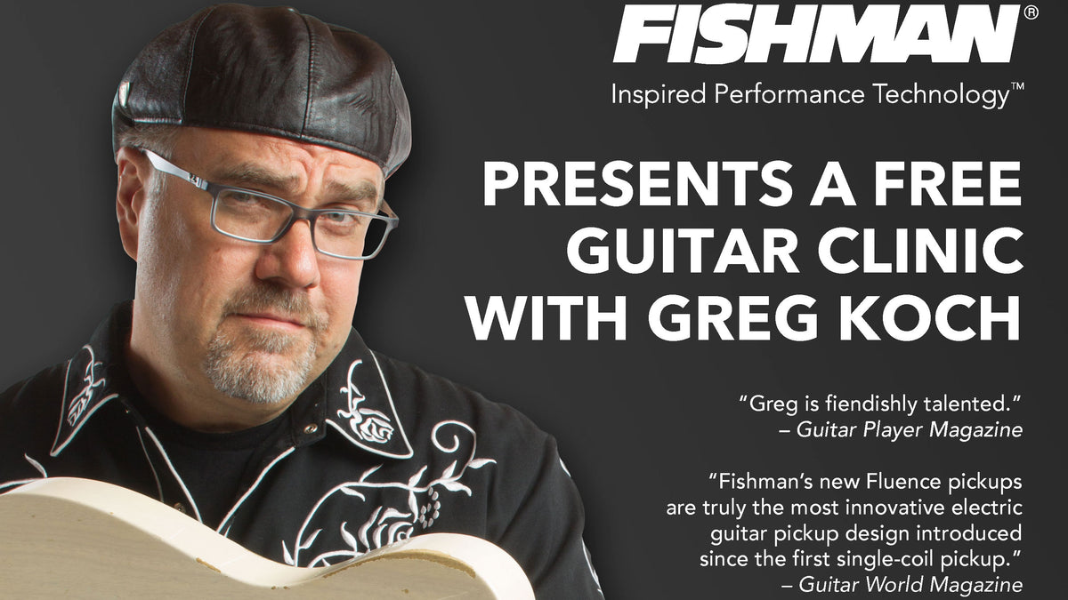 Fishman & Greg Koch Clinic