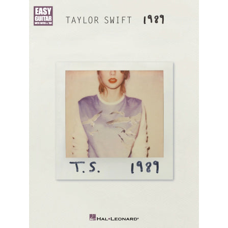 Hal Leonard - HL00139727 - Taylor Swift – 1989 Easy Guitar with Notes & Tab