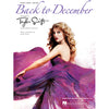 Hal Leonard - HL00354159 - Taylor Swift Back to December Piano Vocal Sheet Music
