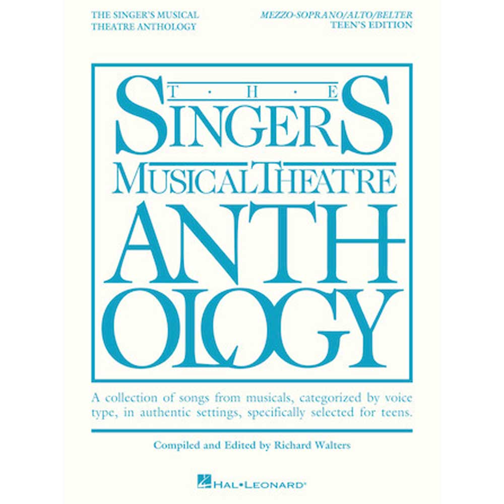 Hal Leonard - 9781423476726 - The Singers Musical Theatre Anthology - Teens Edition