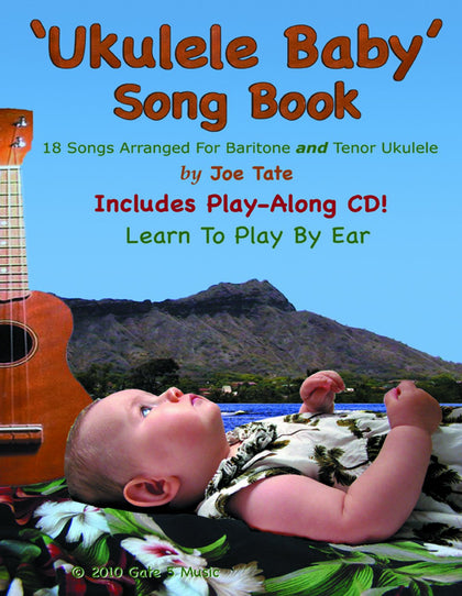Ukulele Baby Song Book for Baritone and Tenor Ukulele