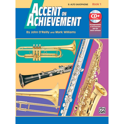 Alfred - 00-17087 - Accent on Achievement - Alto Saxophone - Book 1 with CD