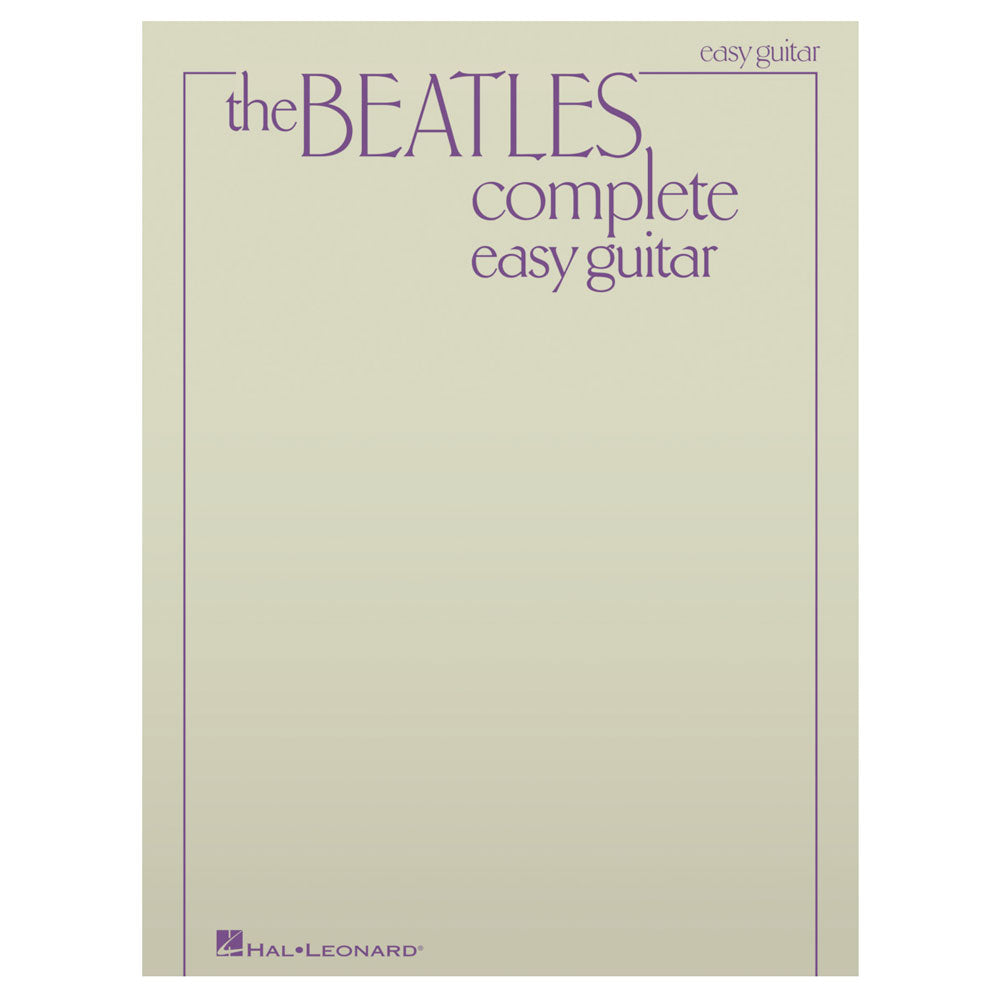The Beatles Complete Easy Guitar – Updated Edition - Bananas at Large®