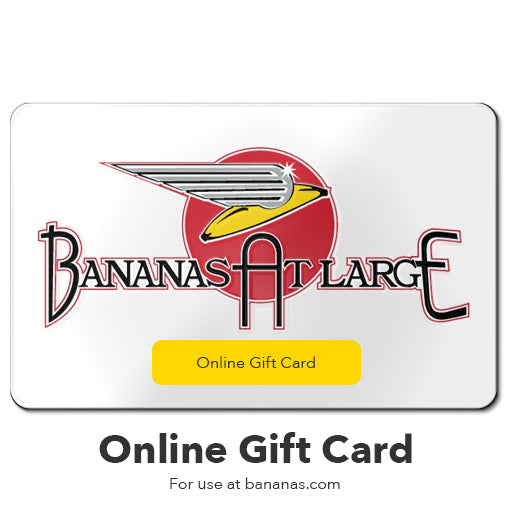 Bananas at Large® Online Gift Card - Choose Amount - Bananas at Large®